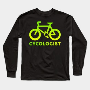 Cycologist Bike Bicycle Cycling gift Long Sleeve T-Shirt